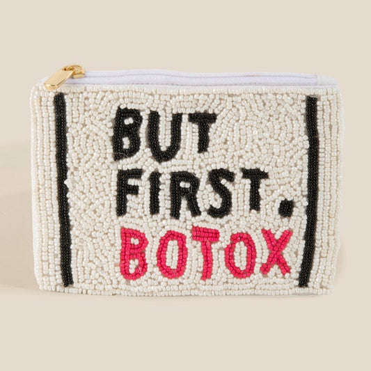 But First Botox Coin Purse - Madison's Niche