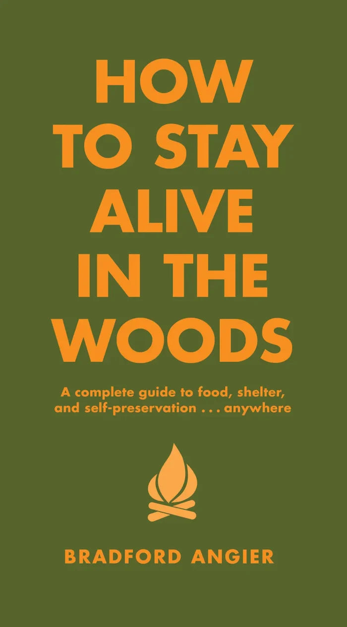 How to Stay Alive in the Woods - Madison's Niche