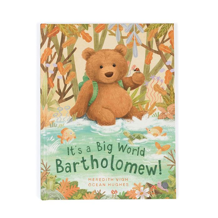 Book cover with a teddy bear in a forest setting and text 'It's a Big World Bartholomew!'.