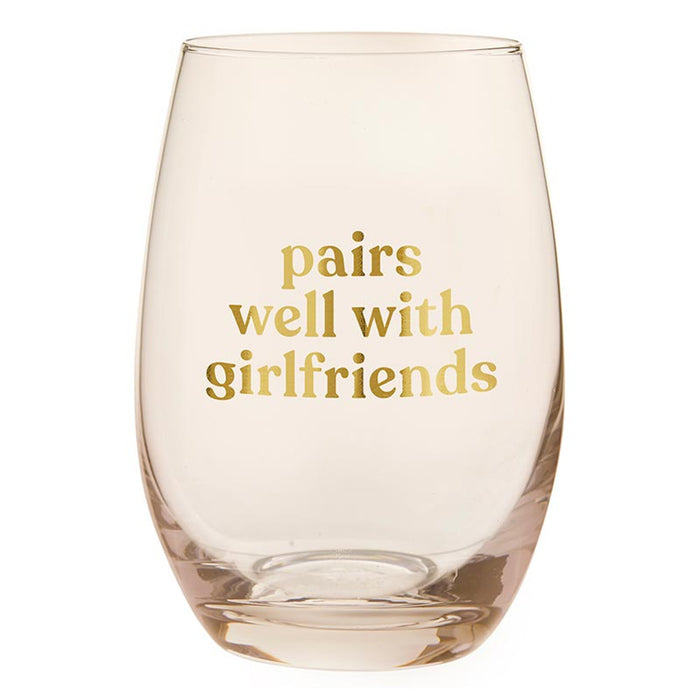 Stemless Glass - Pairs Well with Girlfriends - Madison's Niche