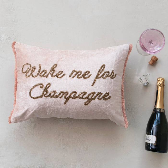 "Wake Me For Champagne" Pillow